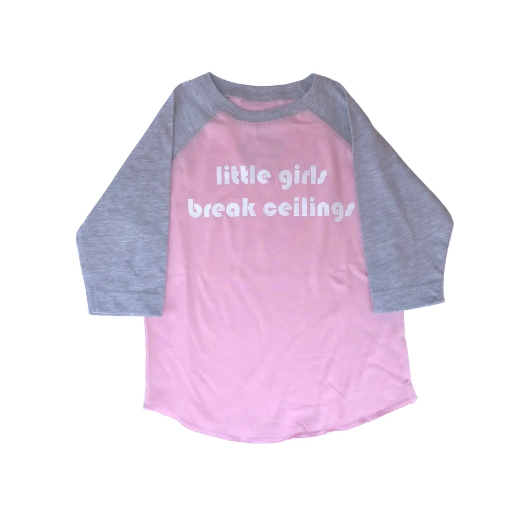 little imprint - little girls break ceilings Baseball Shirt